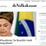 Jornal holandês denuncia golpe de estado em curso no Brasil