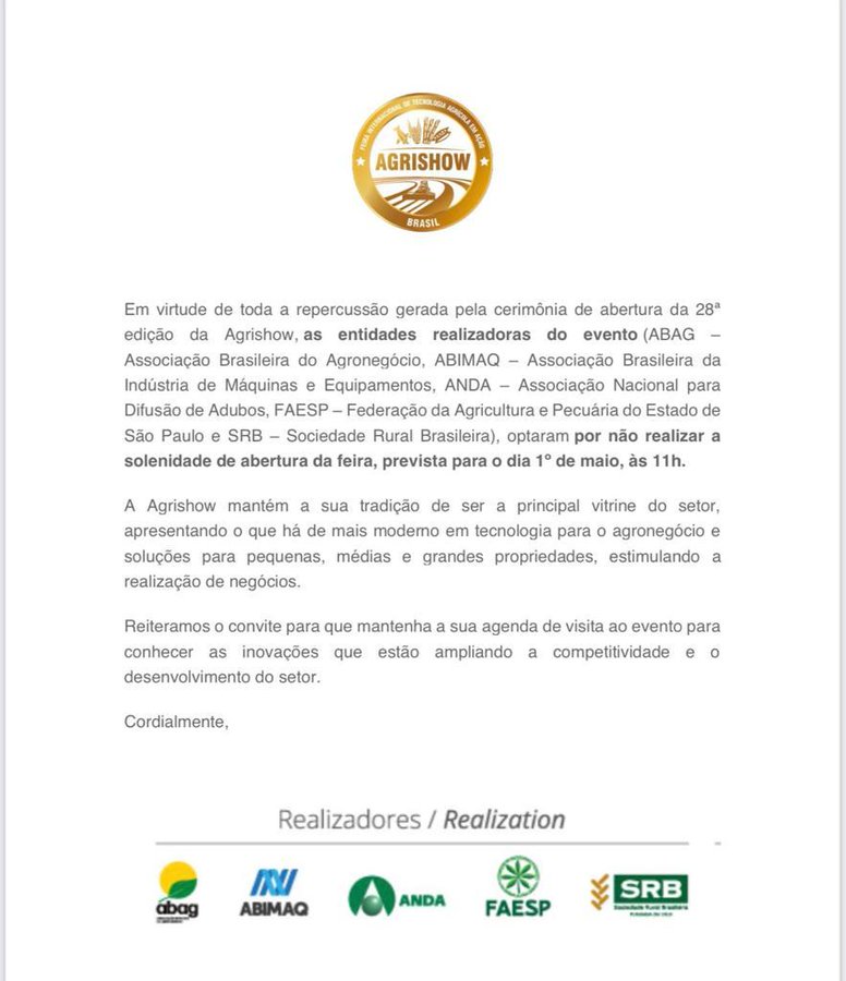 Cancelou Agrishow Cancelou A Cerim Nia De Abertura Do Evento Ap S A