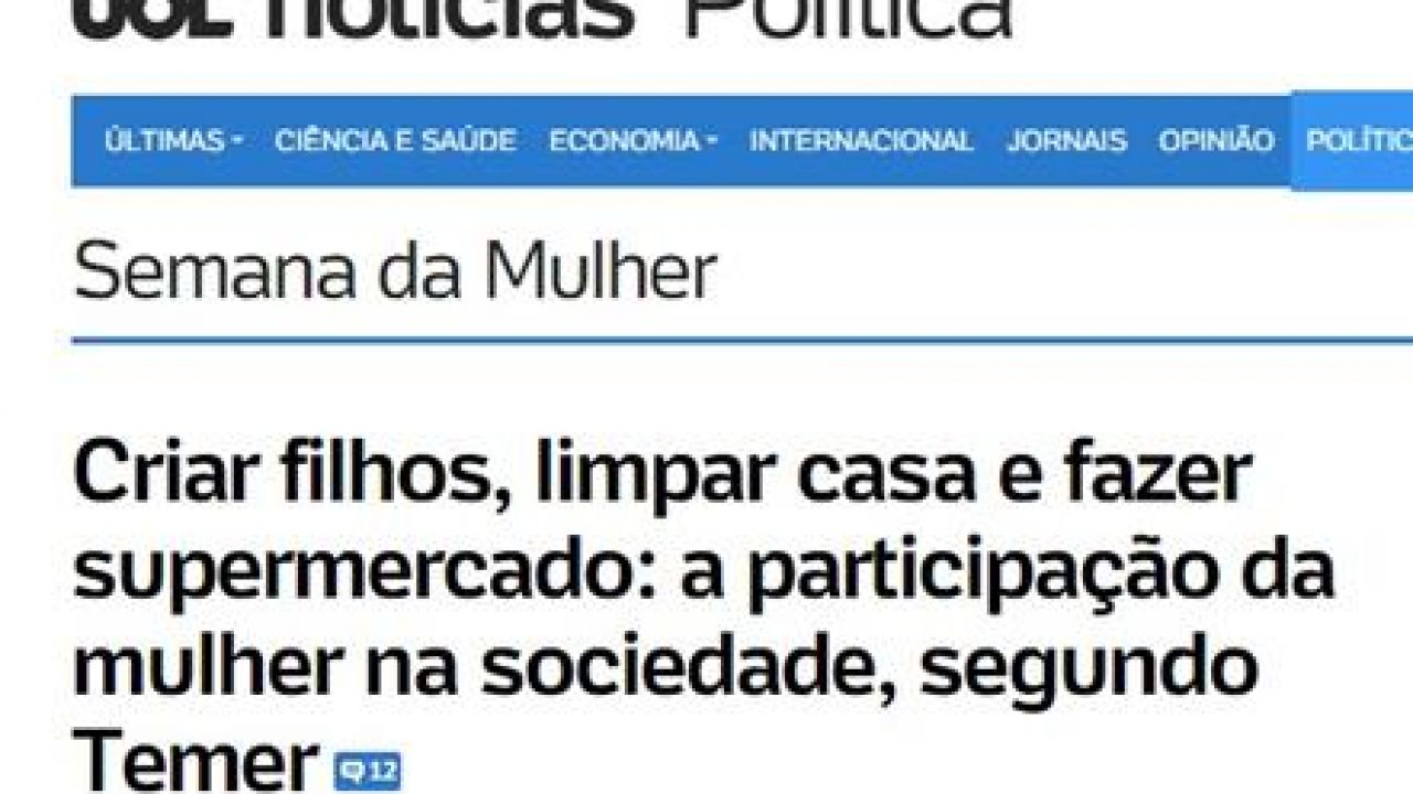 Inacreditável! No dia internacional da mulher, Temer diz que lugar de  mulher é na cozinha - O Cafezinho