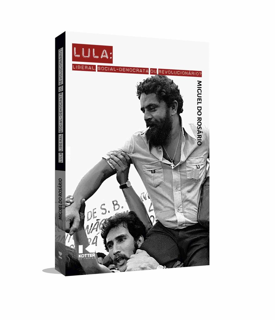 Livro: uma reveladora dissecação da ideologia de Lula